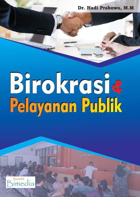 Biroksasi & Pelayanan Publik